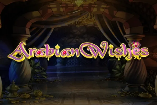 Arabian Wishes